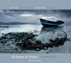 Clawr Alcemi Dwr / Alchemy of Water